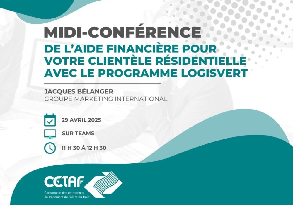 MIDI-CONFÉRENCE | De l’aide financière pour votre clientèle résidentielle avec le programme LogisVert